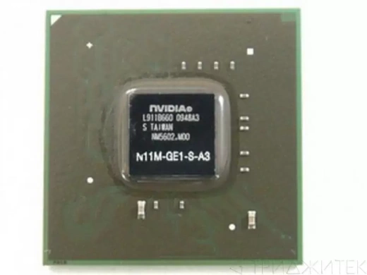 Видеочип NVIDIA N11M-GE1-S-A3