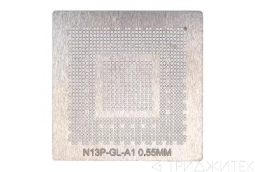 Трафарет для n13p-gl-a1 по размеру чипа, 0.55