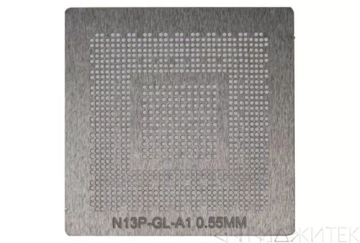 Трафарет BGA для N13P-GL-A1, по размеру чипа
