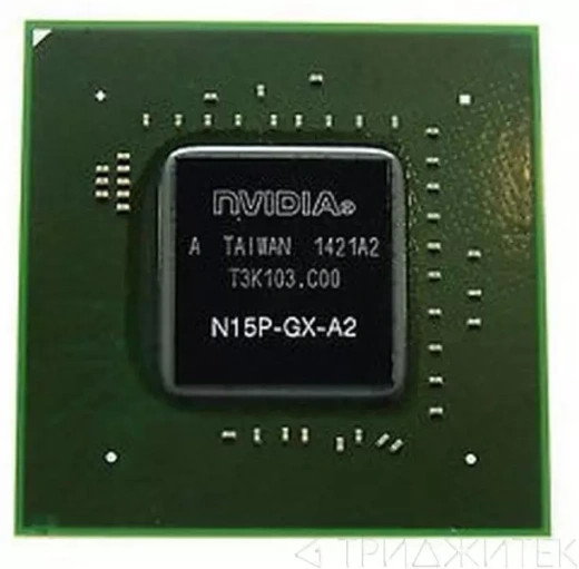 Видеочип NVIDIA N15P-GX-A2